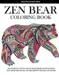 Cover: Zen Bear Coloring Book - Dylanna Publishing, Inc.