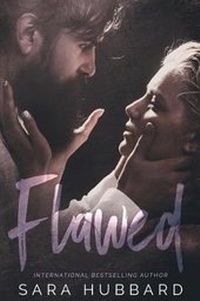 Enlarge image Cover: Flawed - Sara Hubbard