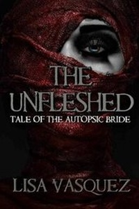 Enlarge image Cover: The Unfleshed - Stitched Smile Publications