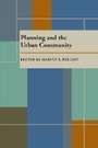 Cover: Planning and the Urban Community - University of Pittsburgh Press