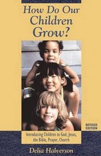 Enlarge image Cover: How Do Our Children Grow? - Chalice Press