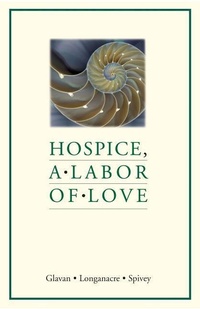 Abbildung von: Hospice, a Labor of Love - Chalice Press