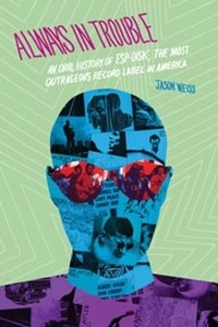Enlarge image Cover: Always in Trouble - Wesleyan University Press