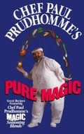 Bild: Chef Paul Prudhomme's Pure Magic - HarperCollins