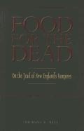 Cover: Food for the Dead - Wesleyan University Press