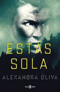 Abbildung von: Estas Sola/The Last One: A Novel - PLAZA Y JANES