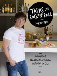 Abbildung von: Tapas con rock 'n' roll / Rock 'n Roll Appetizers - Grijalbo