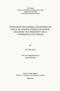 Cover: Inventaire des Papiers conciliaires de Mgr A.-M. Charue, Eveque de Namur, 2eme Vice-president de la Commission doctrinale - Peeters Publishers