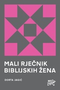 Cover: Mali rjecnik biblijskih zena - Mala Zvona
