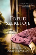 Cover: Freud szeretoje - Alexandra Kiad&oacute;