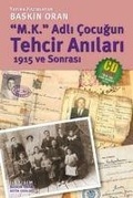 Cover: M.K. Adli Cocugun Tehcir Anilari - Iletisim Yayinlari