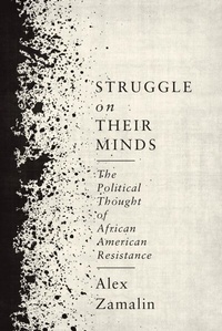 Abbildung von: Struggle on Their Minds - Columbia University Press