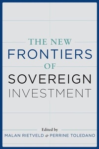 Abbildung von: The New Frontiers of Sovereign Investment - Columbia University Press
