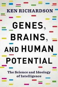 Abbildung von: Genes, Brains, and Human Potential - Columbia University Press