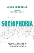 Cover: Sociophobia - Columbia University Press