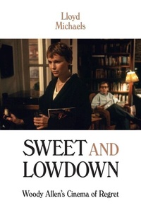 Abbildung von: Sweet and Lowdown - Columbia University Press