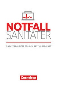Enlarge image Cover: Notfallsanitäter - Rettungsdienst - Cornelsen Verlag