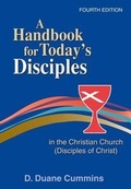Cover: A Handbook for Today's Disciples in the Christian Church (Disciples of Christ) 4th Ed. - Chalice Press