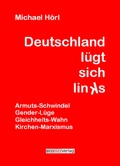 Cover: Deutschland l&uuml;gt sich links - eco.bizz.verlag