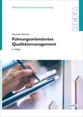 Cover: F&uuml;hrungsorientiertes Qualit&auml;tsmanagement - Hanser