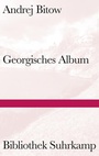 Cover: Georgisches Album - Suhrkamp