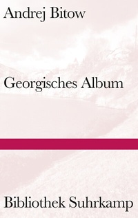 Abbildung von: Georgisches Album - Suhrkamp