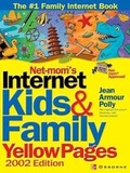 Cover: Net-Mom (R) 's Internet Kids & Family Yellow Pages (2002) (2002) - McGraw-Hill/Osborne Media