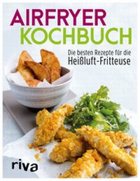 Abbildung von: Airfryer-Kochbuch - Riva