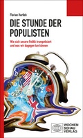 Cover: Die Stunde der Populisten - Wochenschau Verlag