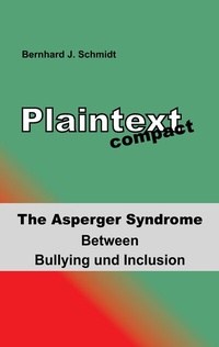 Enlarge image Cover: Plaintext compact. The Asperger Syndrome - BoD - Books on Demand