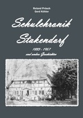 Cover: Schulchronik Stakendorf - BoD - Books on Demand