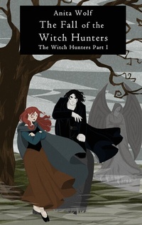Enlarge image Cover: The Fall of the Witch Hunters - BoD - Books on Demand