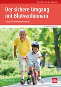 Cover: Der sichere Umgang mit Blutverd&uuml;nnern - Avoxa - Mediengruppe Deutscher Apotheker