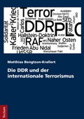 Bild: Die DDR und der internationale Terrorismus - Tectum Wissenschaftsverlag