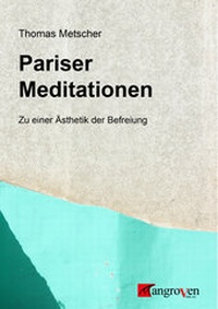 Enlarge image Cover: Pariser Meditationen - Mangroven Verlag