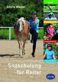 Abbildung von: Sitzschulung für Reiter - Via ad Equos Verlag