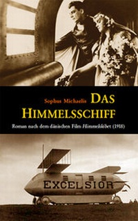 Abbildung von: Das Himmelsschiff - Reeken, Dieter von