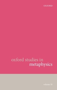 Abbildung von: Oxford Studies in Metaphysics - OUP eBook