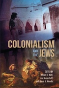 Cover: Colonialism and the Jews - Indiana University Press