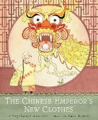 Enlarge image Cover: Chinese Emperor's New Clothes - Abrams Books for Young Readers