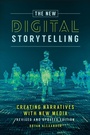 Bild: The New Digital Storytelling - Praeger Publishers Inc