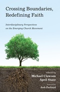 Cover: Crossing Boundaries, Redefining Faith - Wipf and Stock Publishers