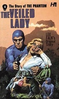 Cover: The Phantom: The Complete Avon Novels: Volume #4: The Veiled Lady - Hermes Press