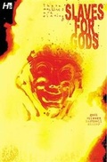 Cover: Slaves for Gods - Hermes Press