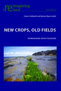Abbildung von: New Crops, Old Fields - Peter Lang Verlag