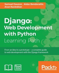 Enlarge image Cover: Django: Web Development with Python - Packt Publishing Limited