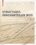 Cover: Structures innovantes en bois - Birkh&auml;user Verlag GmbH
