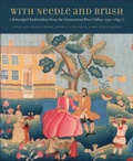 Cover: With Needle and Brush - Wesleyan University Press