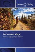 Cover: Auf neuem Wege - Fromm Verlag