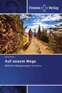 Enlarge image Cover: Auf neuem Wege - Fromm Verlag